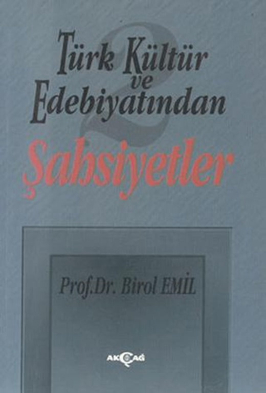Türk Kültür ve Edebiyatından 2 - Şahsiyetler