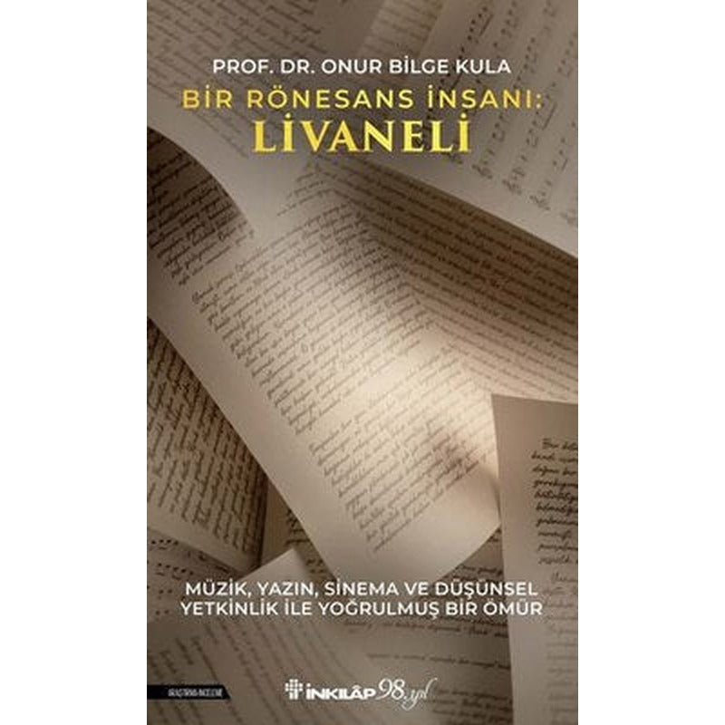 Bir Rönesans İnsanı: Livaneli | İnkılap Kitabevi (İnce Kapak)