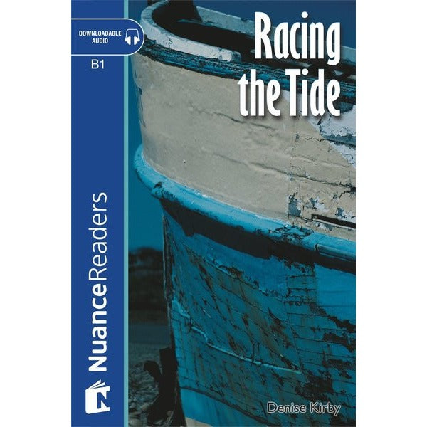 Racing the Tide +Audio (B1) Nuance Readers L.5 | Nüans