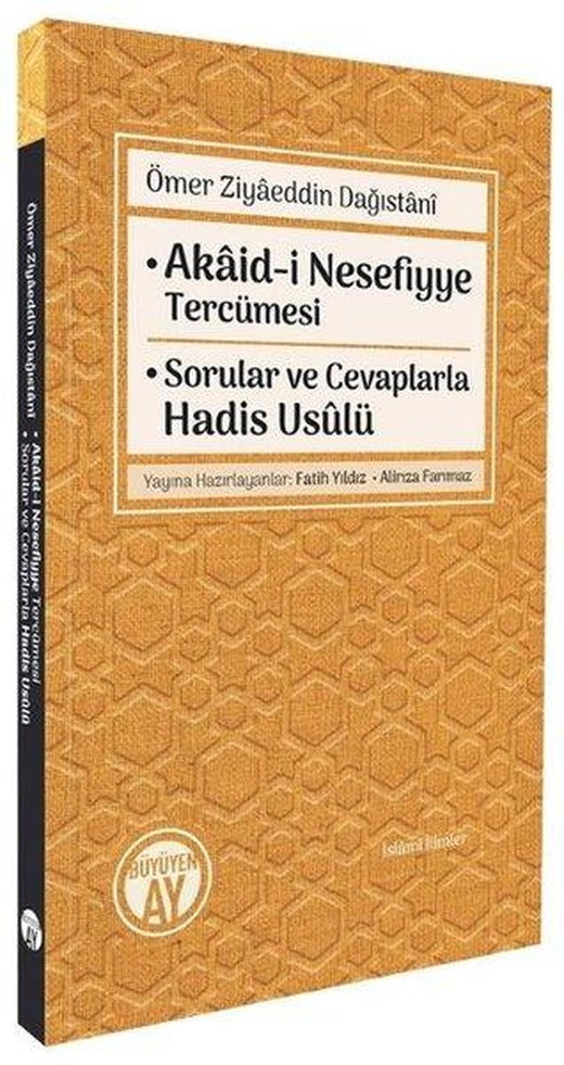 Akaid-i Nesefiyye Tercümesi - Sorular ve Cevaplarla Hadis Usulü | Büyüyenay Yayınları (İnce Kapak)