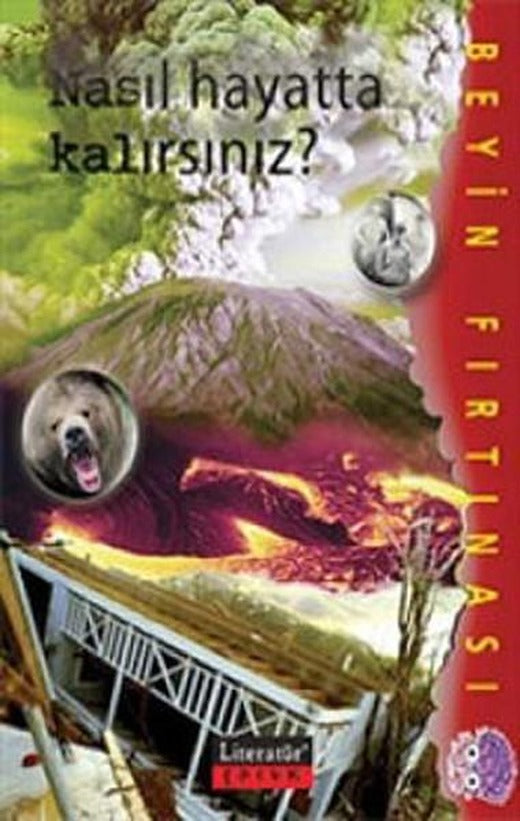 Nasıl Hayatta Kalırsınız? | Literatür Çocuk (İnce Kapak)