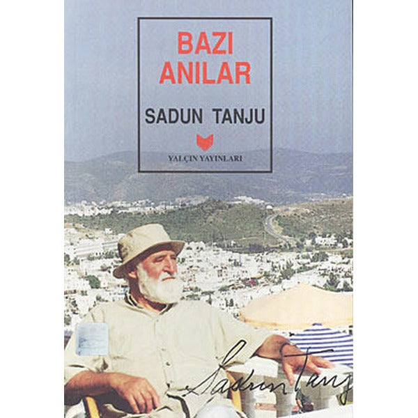 Bazı Anılar (1. Hamur)