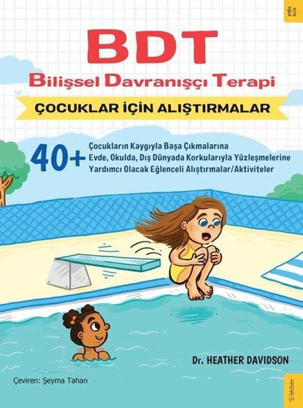 BDT Bilişsel Davranışçı Terapi Çocuklar İçin Alıştırmalar | Sola Kidz