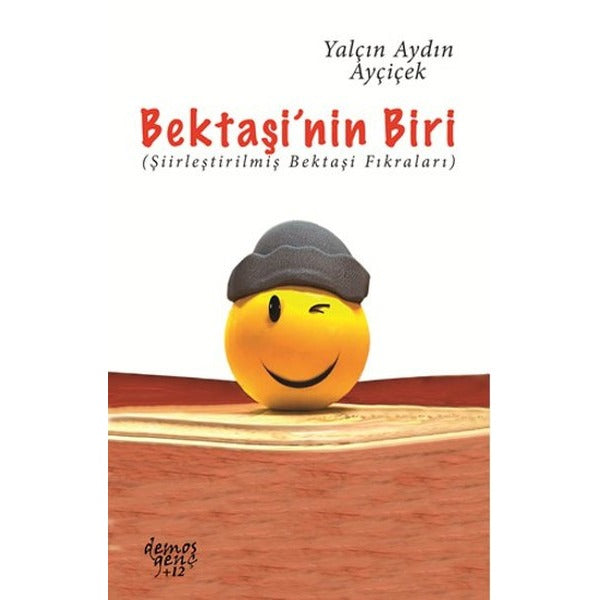 Bektaşi'nin Biri | Demos Yayınları (İnce Kapak)