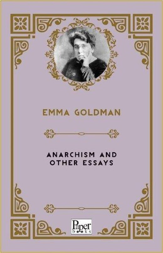Anarchism and Other Essays | Paper Books (İnce Kapak)