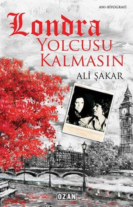 Londra Yolcusu Kalmasın | Ozan Yayıncılık