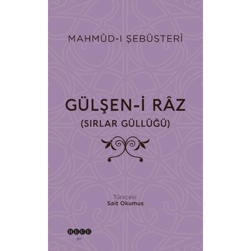 Gülşen-i Raz - Sırlar Güllüğü | Hece Yayınları (İnce Kapak)