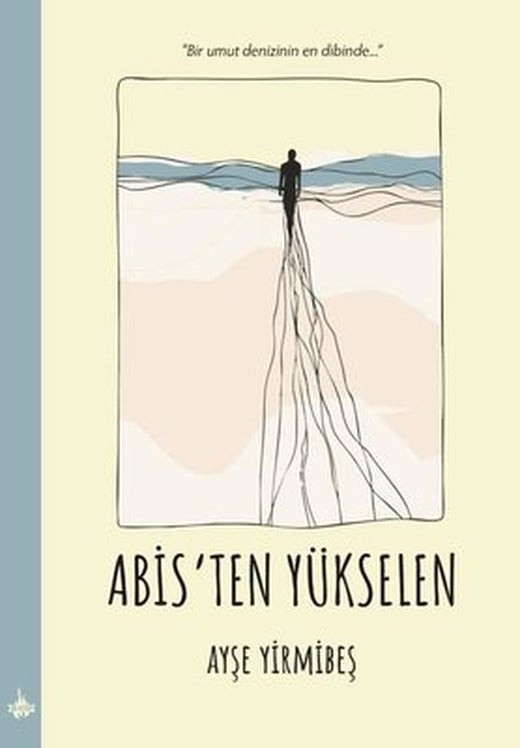 Abis'ten Yükselen | OD Kitap (İnce Kapak)