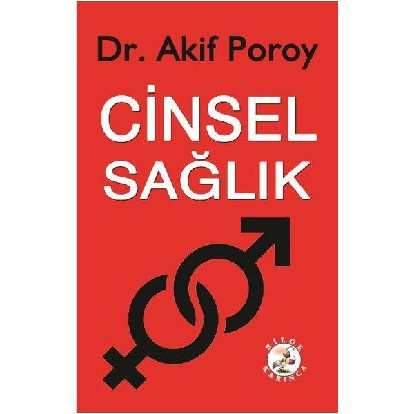 Cinsel Sağlık | Bilge Karınca Yayınları (İnce Kapak)