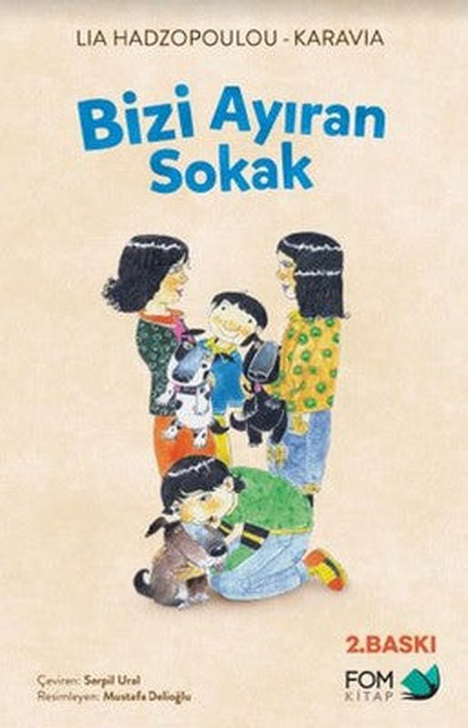 Bizi Ayıran Sokak | Fom Kitap