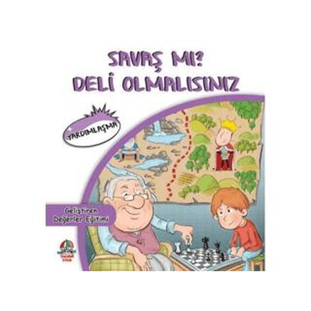 Savaş mı? Deli Olmalısınız | Yağmur Çocuk (Ciltsiz)