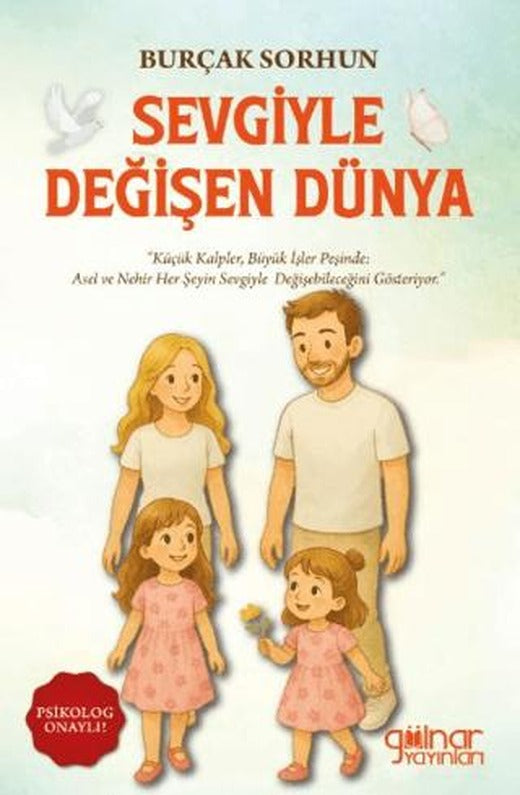 Sevgiyle Değişen Dünya