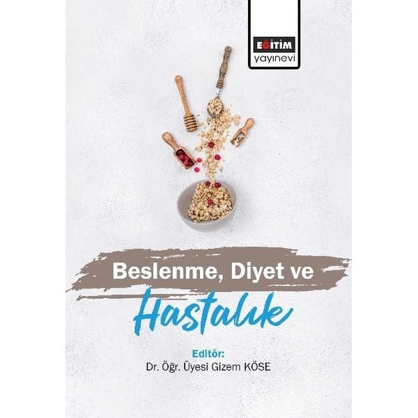 Beslenme, Diyet ve Hastalık | Eğitim Yayınevi - Ders Kitapları (Ciltsiz)