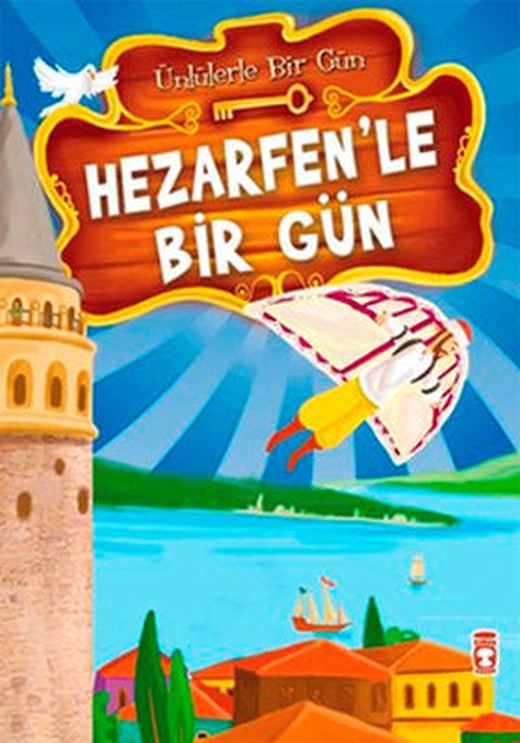 Hezarfen'le Bir Gün | Timaş Çocuk