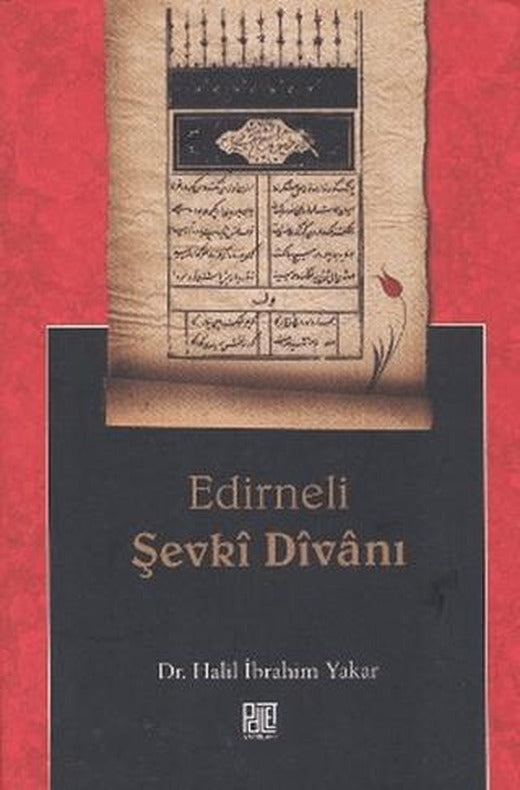 Edirneli Şevki Divanı | Palet Yayınları (Ciltsiz)