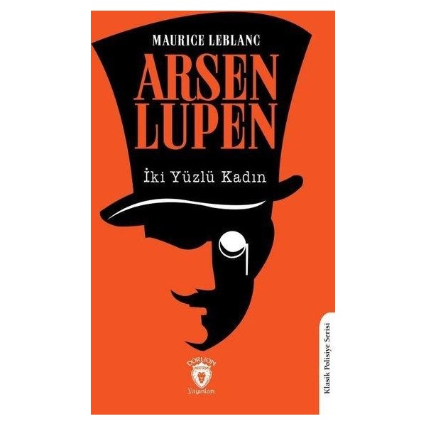 Arsen Lupen İki Yüzlü Kadın | Dorlion Yayınları (Ciltsiz)