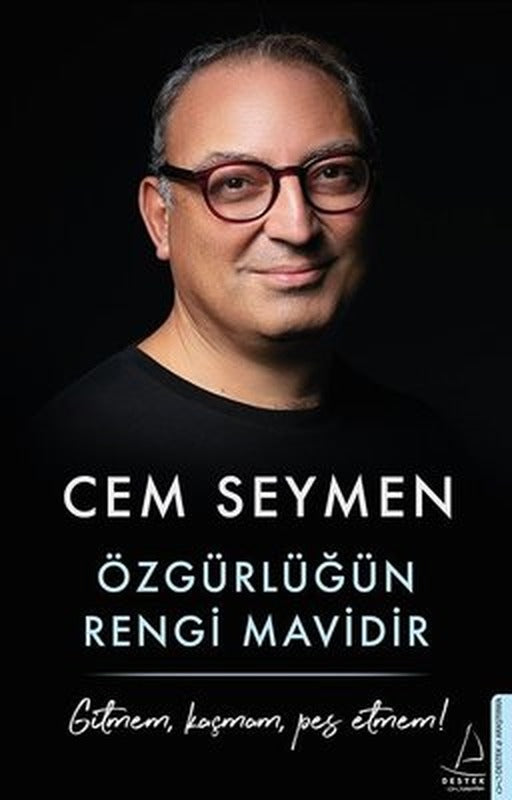 Özgürlüğün Rengi Mavidir | Destek Yayınları