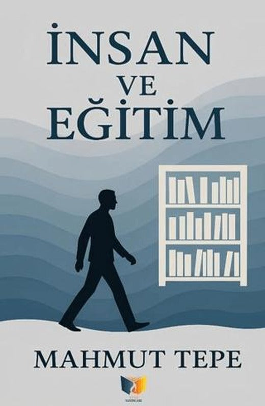 İnsan ve Eğitim | Ateş Yayınları (Ciltsiz)