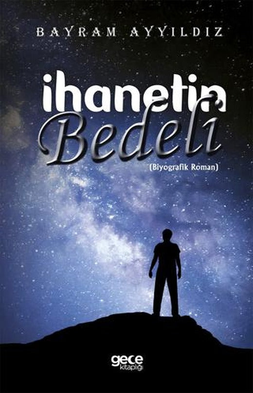 İhanetin Bedeli | Gece Kitaplığı (Ciltsiz)