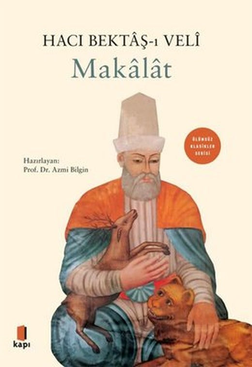 Makalat - Ölümsüz Klasikler Serisi | Kapı Yayınları (Ciltli)