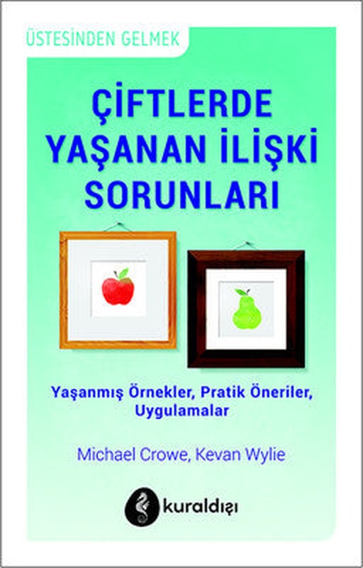 Çiftlerde Yaşanan İlişki Sorunları | Kuraldışı Yayınları