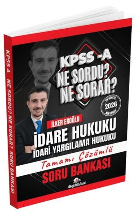2026 KPSS A İdare Hukuku Ne Sordu Ne Sorar Tamamı Çözümlü Soru Bankası | Dizgi Kitap (Ciltsiz)