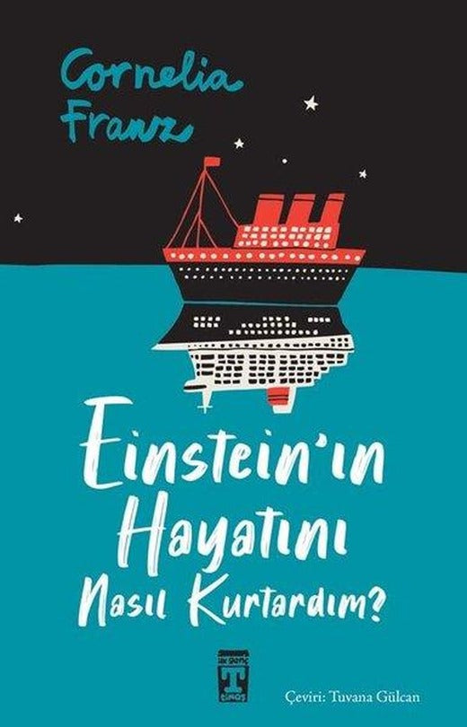 Einstein'ın Hayatını Nasıl Kurtardım? | Timaş İlk Genç (İnce Kapak)