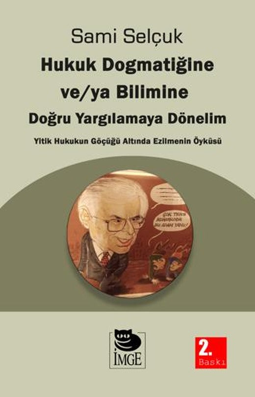 Hukuk Bilimine Dönelim | İmge Kitabevi Yayınları (Ciltsiz)