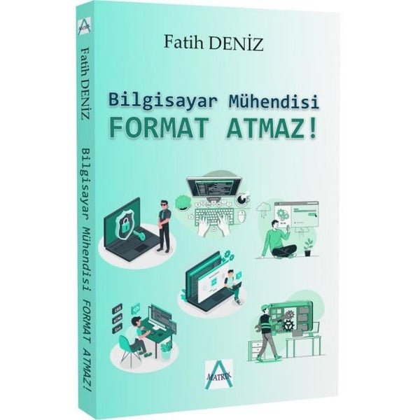 Bilgisayar Mühendisi Format Atmaz! | Matrix (İnce Kapak)