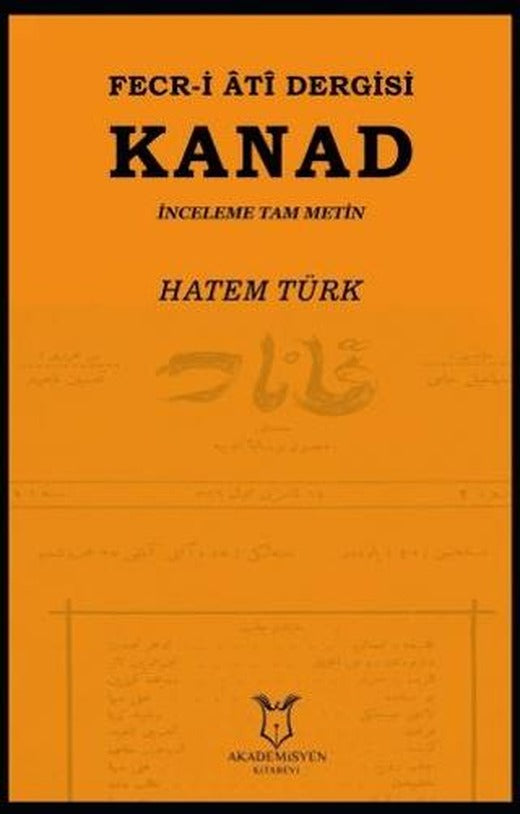 Fecr-i Ati Dergisi Kanad - İnceleme Tam Metin