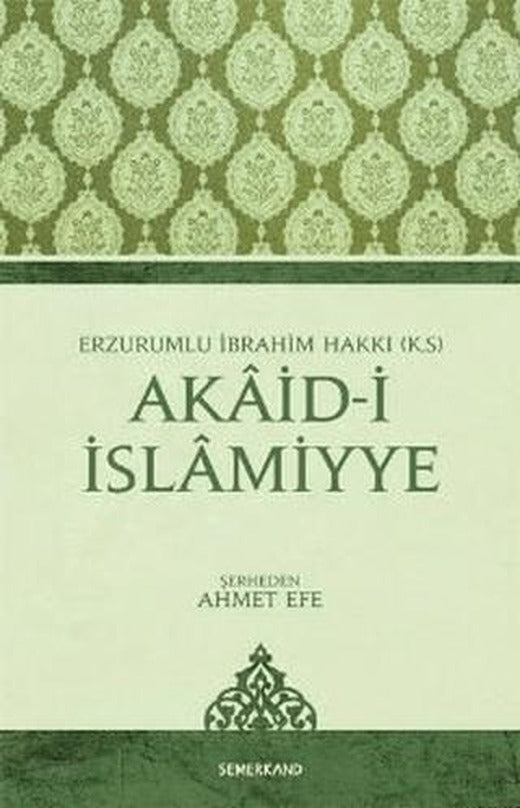 Akaid-i İslamiyye | Semerkand Yayınları (Ciltsiz)