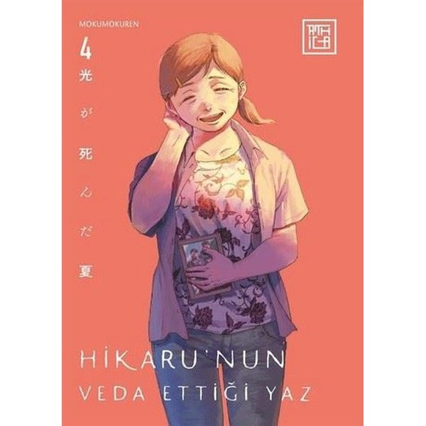 Hikaru'nun Veda Ettiği Yaz Cilt 4 | Athica Yayınları (İnce Kapak)