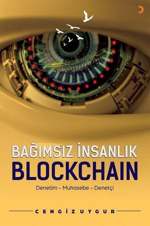 Bağımsız İnsanlık Blockchain | Cinius (İnce Kapak)