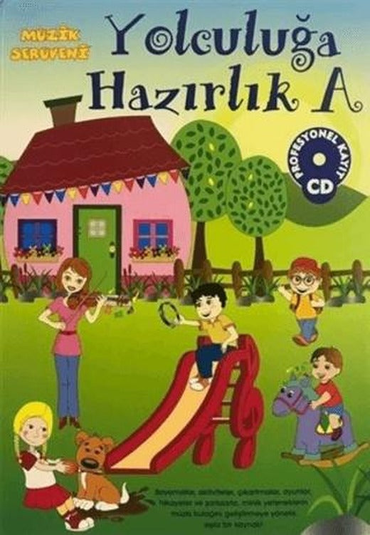Müzik Serüveni Yolculuğa Hazırlık A