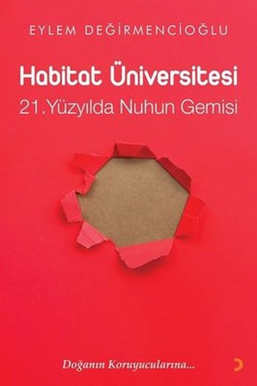 Habitat Üniversitesi - 21. Yüzyılda Nuh'un Gemisi | Cinius (İnce Kapak)