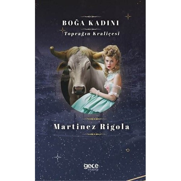 Boğa Kadını - Toprağın Kraliçesi | Gece Kitaplığı (Cep Boy)