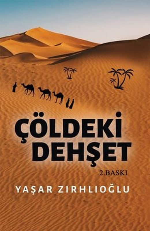 Çöldeki Dehşet | İkinci Adam Yayınları