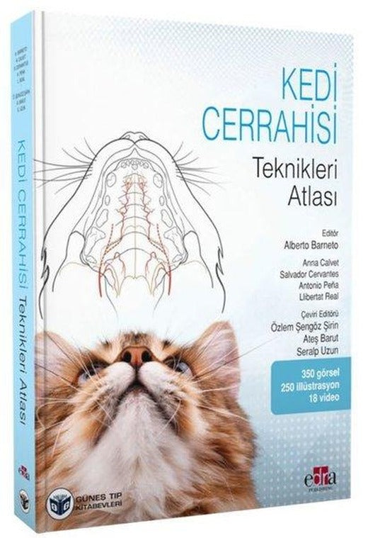Kedi Cerrahisi Teknikleri Atlası ve QR Videolar | Güneş Tıp Kitabevleri (İnce Kapak)