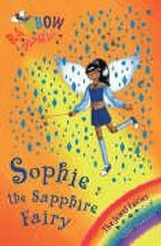 Rainbow Magic: Sophie the Sapphire Fairy: The Jewel Fairies Book 6