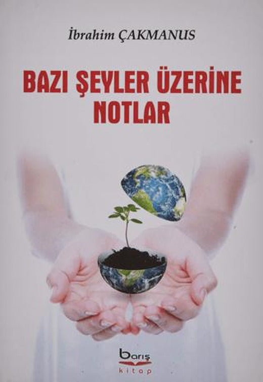 Bazı Şeyler Üzerine Notlar