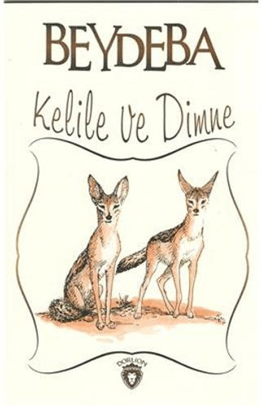 Kelile ve Dimne | Dorlion Yayınları (Ciltsiz)