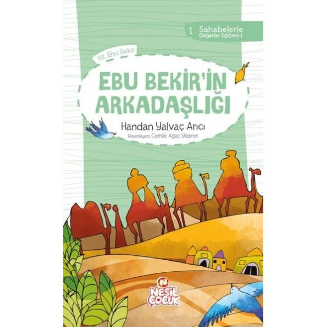 Ebu Bekir'in Arkadaşlığı