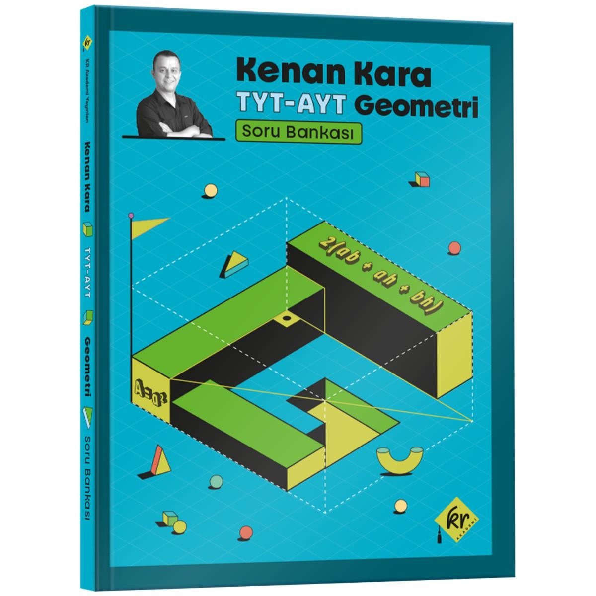Kenan Kara İle TYT-AYT Geometri Soru Bankası | KR Akademi (İnce Kapak)