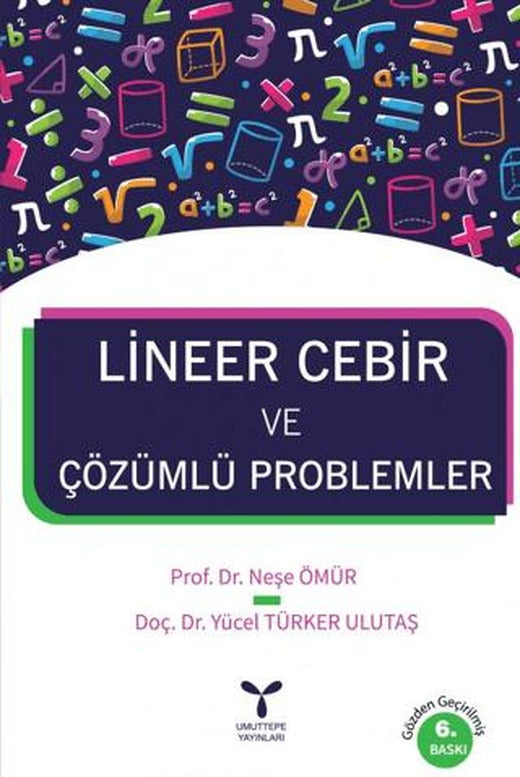 Lineer Cebir ve Çözümlü Problemler | Umuttepe Yayınları (Ciltsiz)