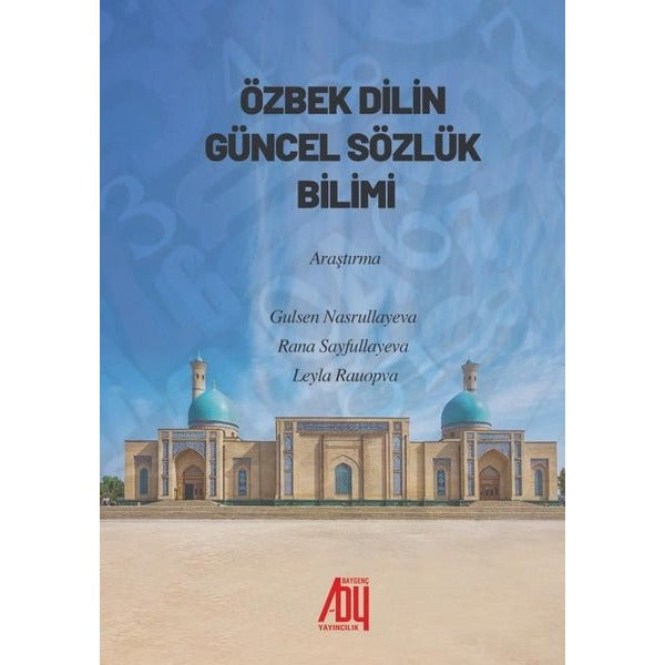Özbek Dilin Güncel Sözlük Bilimi | Baygenç Yayıncılık
