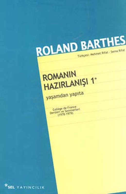 Romanın Hazırlanışı 1 | Sel Yayıncılık