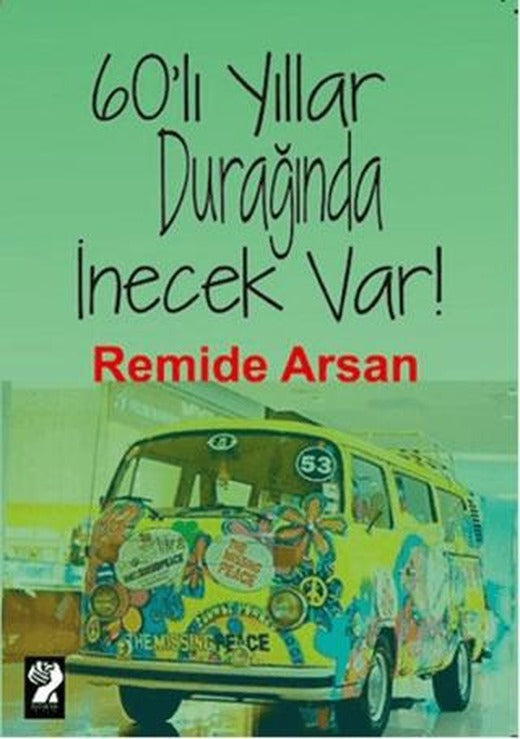 60'lı Yıllar Durağında İnecek Var! | İştirak Yayınevi (Ciltsiz)