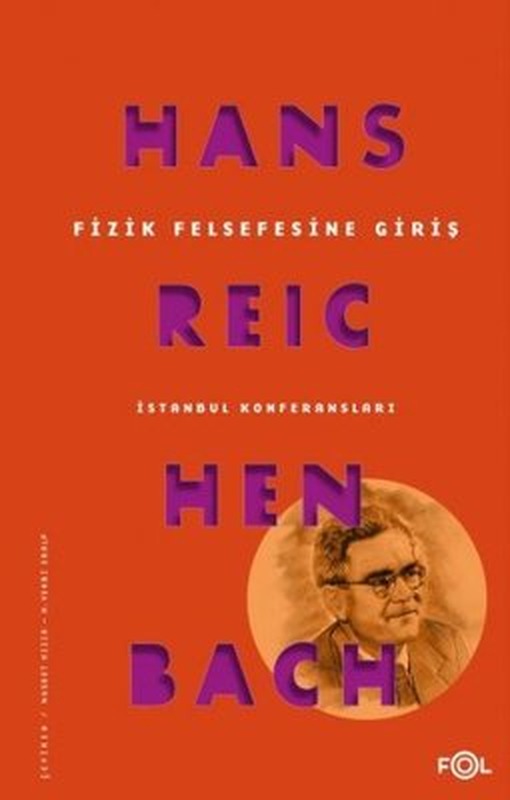 Fizik Felsefesine Giriş - İstanbul Konferansları | Fol Kitap