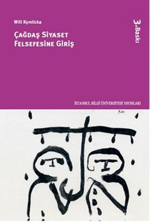 Çağdaş Siyaset Felsefesine Giriş | İstanbul Bilgi Üniv.Yayınları