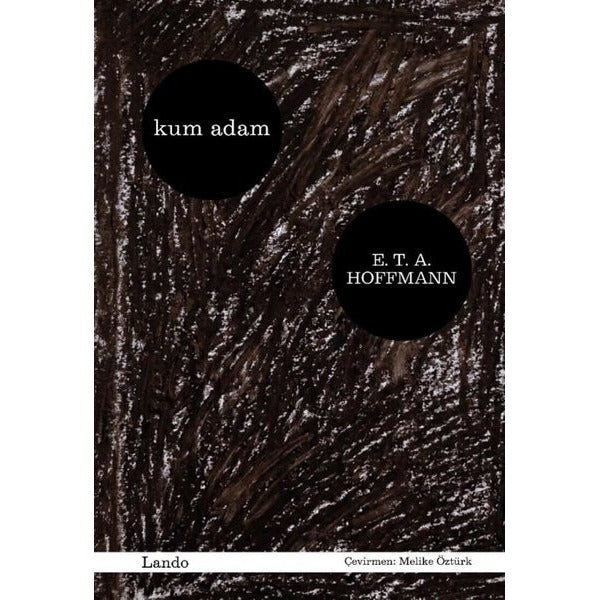 Kum Adam | Lando Yayınları (İnce Kapak)